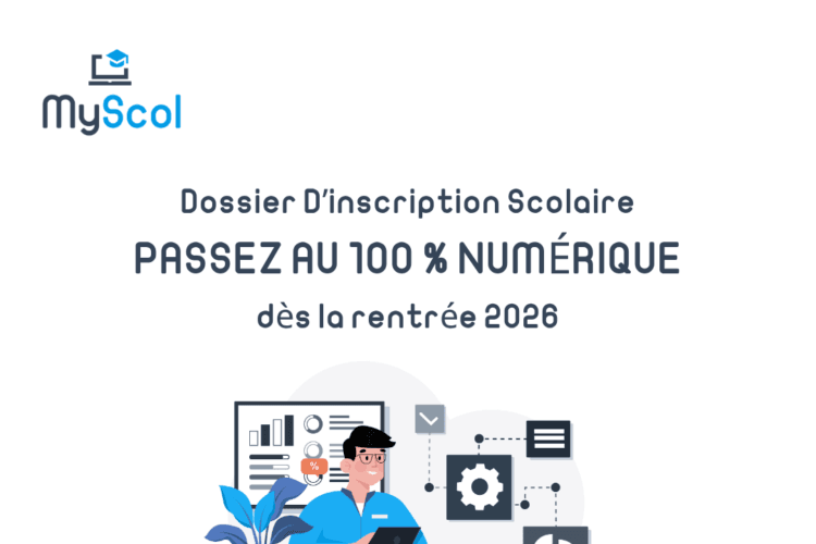 Dossier Inscription Scolaire Numérique 2026 : Guide Complet Dématérialisation