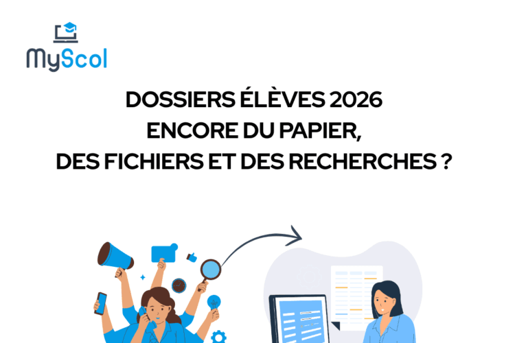 Dématérialisation Dossiers Élèves École Privée 2026 : Guide
