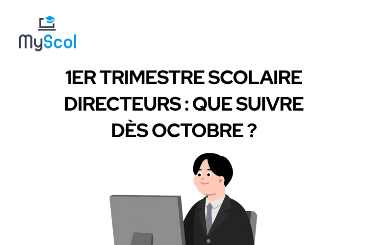 Indicateurs Pilotage 1er Trimestre Scolaire Directeur École