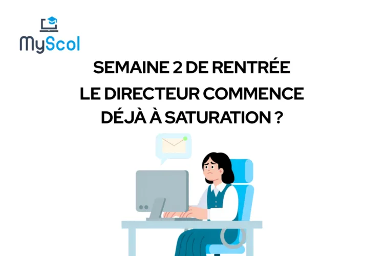 Gestion Scolaire Deuxième Semaine Rentrée : Guide Directeur